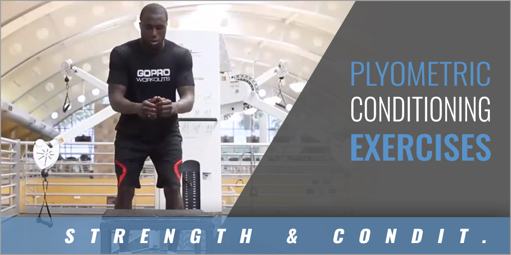 Plyometric Conditioning Exercises Go Pro Workouts [VIDEO] Coaches