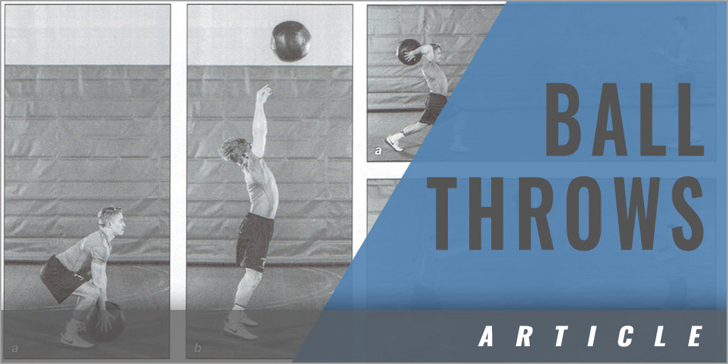 Med Ball Throws Coaches Insider