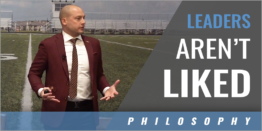 If You Want to Be the Leader, People Are Not Going to Always Like You - P.J. Fleck - Univ.of MN