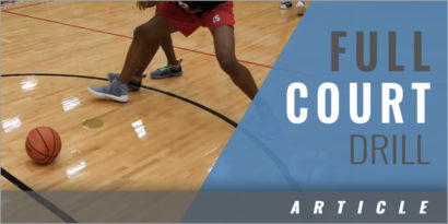 Full Court Drill - Two Touches