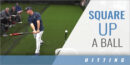 Hitting: Squaring Up and Backspin with Jeff Gregory – Wingate Univ.