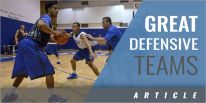 4 Characteristics of Great Defensive Basketball Teams