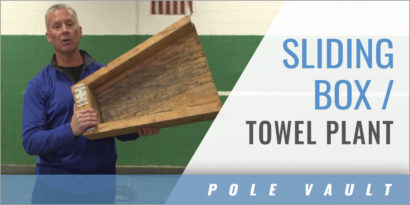 Pole Vault: Sliding Box/Towel Plant Drill
