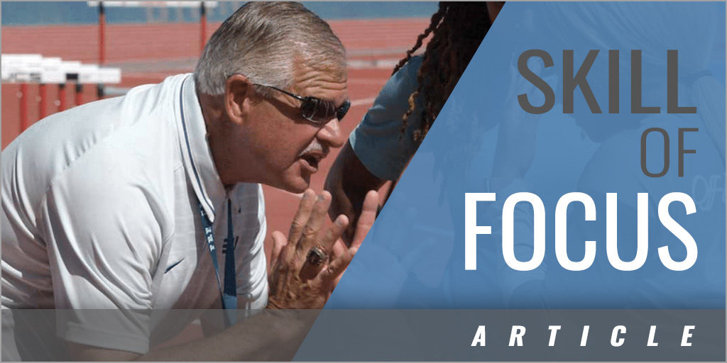 The Skill of Focus Teaching Track and Field Athletes the Plan
