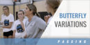 Butterfly Drill Variations and 1-2-3 Passing with Kendra Potts – West Texas A&M