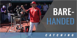 Bare-Handed Catching Drill