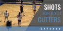 Motion Offense: Shots for Both Cutters with Mark Kellogg – Stephen F. Austin State Univ.