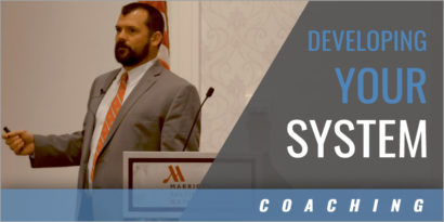 Developing Your System