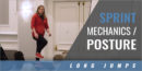 Long Jump: Sprint Mechanics and Posture with Brooke Rasnick – Univ. of Louisville