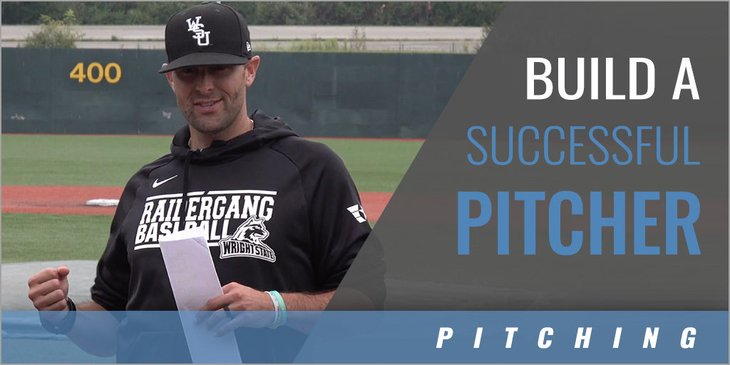 3 Things for Building a Successful Pitcher
