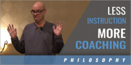 Less Instruction, More Coaching and Teaching