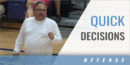 Offensive Musts: Make Quick Decisions with Stan Van Gundy (Retired)