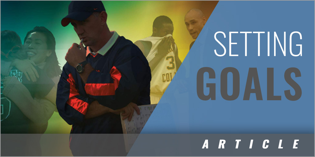 Setting Effective Goals Coaches Insider
