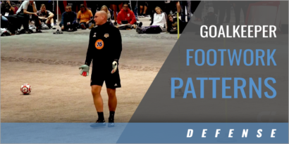 Goalkeeper Footwork Patterns