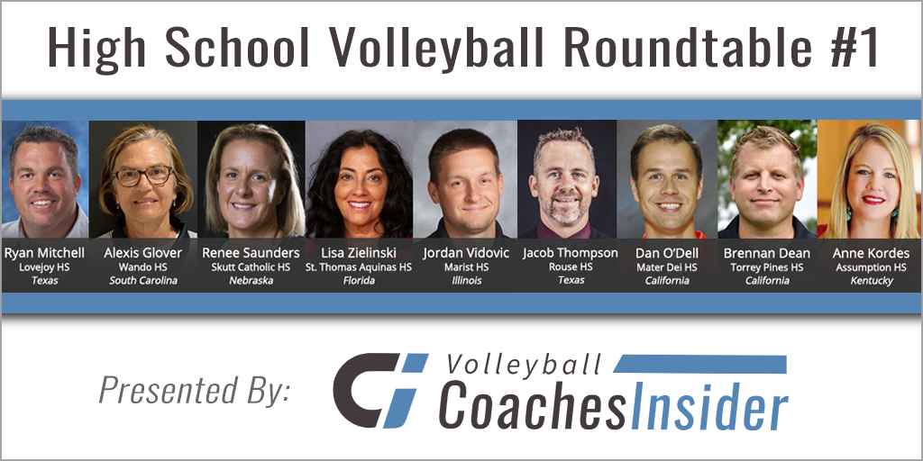 High School Volleyball Coaches Roundtable Coaches Insider