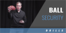 Ball Security Teaching Points and Drills with Eliah Drinkwitz – University of Missouri