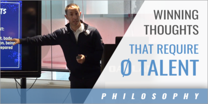 Winning Thoughts Require Zero Talent