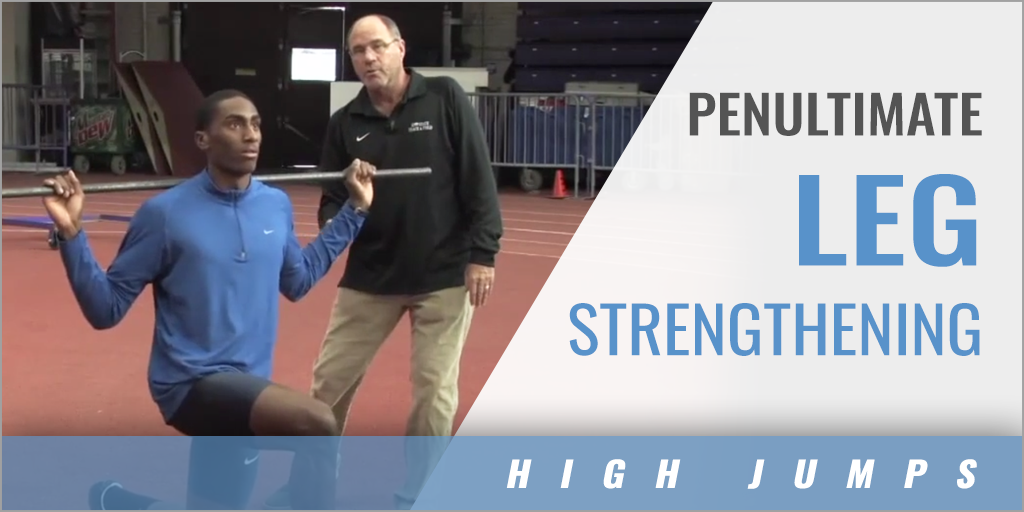 Penultimate Leg Strengthening High Jump Drill with Cliff Rovelto