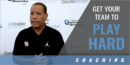 Getting Your Team to Play Hard with Kelvin Sampson – Univ. of Houston