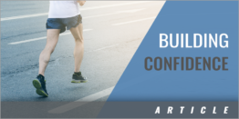 5 Keys to Building Unstoppable Confidence