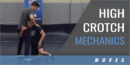 High Crotch Mechanics with Tyson Reiner