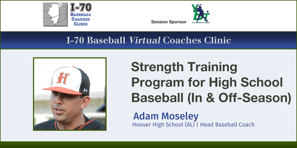 Strength Training Program For High School Baseball In Off Season With Adam Moseley Hoover 
