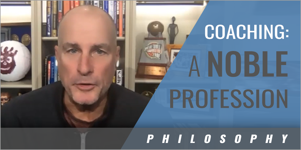 Coaching is a Noble Profession with Jay Bilas ESPN Basketball Analyst