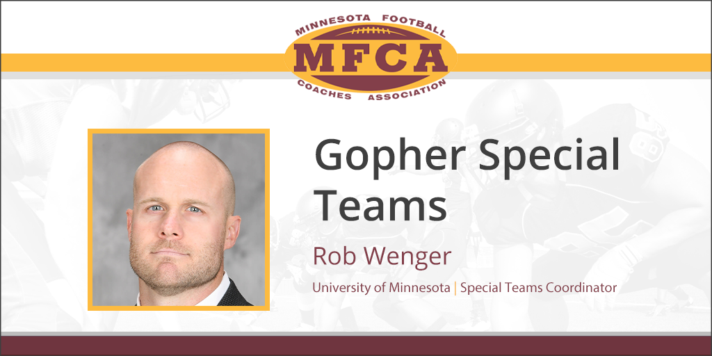 Gopher Special Teams With Rob Wenger University Of Minnesota Coaches Insider 1069