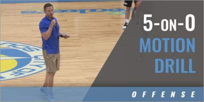 5-on-0 Motion Drill