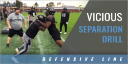 Vicious Separation Drill