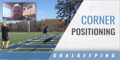 Goalie Positioning on Corners