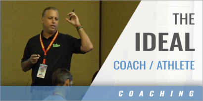 The Ideal Coach/Athlete