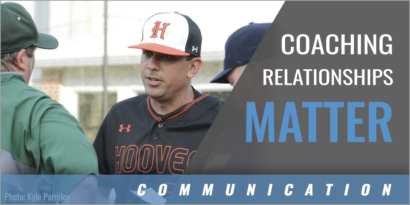 Coaching Relationships Matter Matters