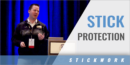 Stick Protection Technique with Ryan Moran – Univ. of Maryland, Baltimore County