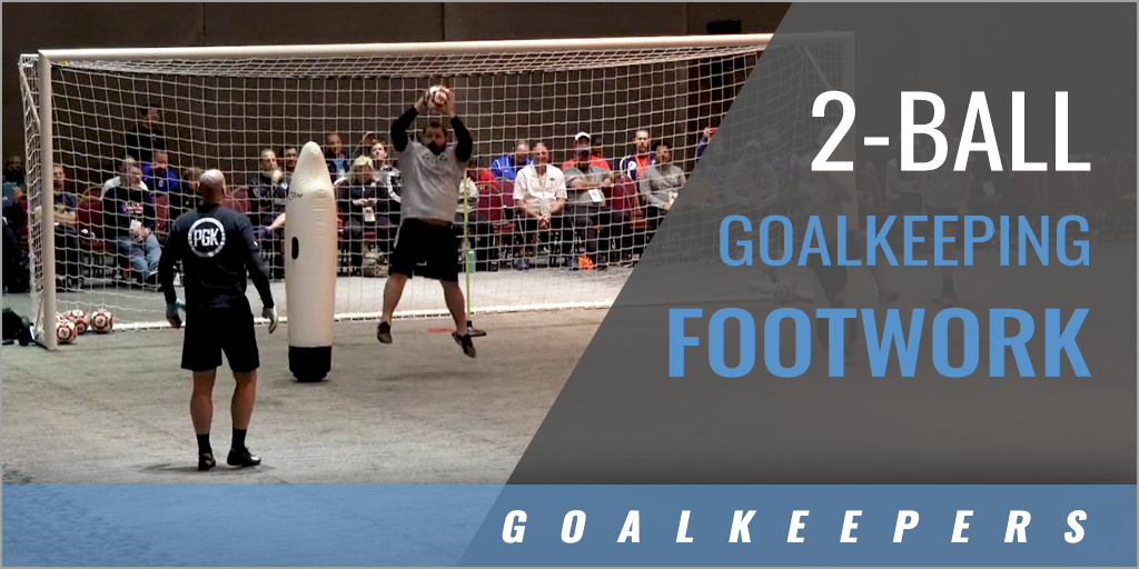 2-Ball Goalkeeping Footwork Drill
