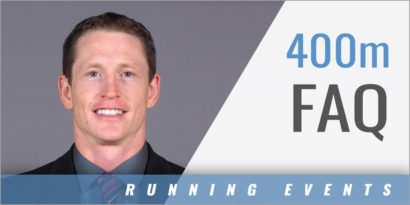 400 Meter Training: Frequently Asked Questions