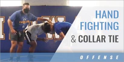 Hand Fighting and Collar Tie Offense