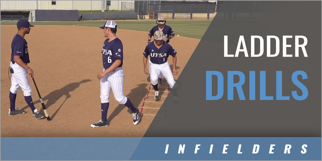 Infielder’s Ladder Drills with Ryan Aguayo Univ. of Texas at San