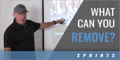 Sprint Training: Eliminate the Non-Essentials