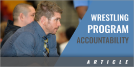 Nine Ways to Develop Accountability in Your Wrestling Program