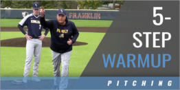 5-Step Pitching Warmup