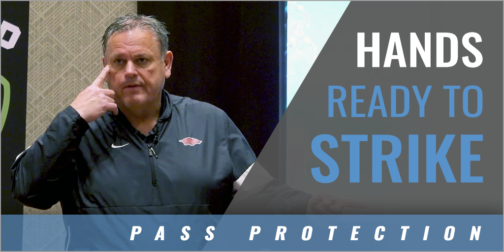 Pass Protection: Hands Must Be Ready to Strike