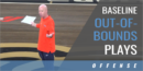 Baseline Out-of-Bounds Plays with Brian Morehouse – Hope College