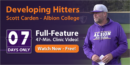 Full-Feature!  Developing Hitters with Scott Carden – Albion College