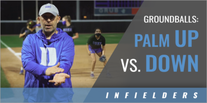 Groundballs: Palm Up vs. Palm Down