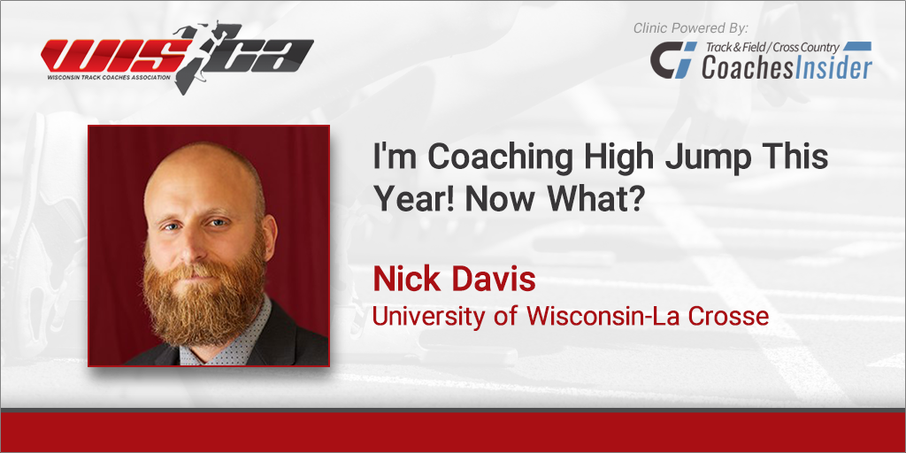 I’m Coaching High Jump This Year! Now What? with Nick Davis Univ. of