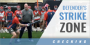 Defender’s Strike Zone with Dave Pietramala – Syracuse Univ.