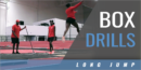 Long Jump Box Drills with James Thomas – Univ. of Georgia