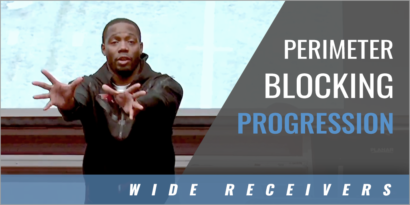 Wide Receivers Perimeter Blocking Progression