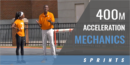 400m Acceleration Mechanics with David Neville – Univ. of Tennessee